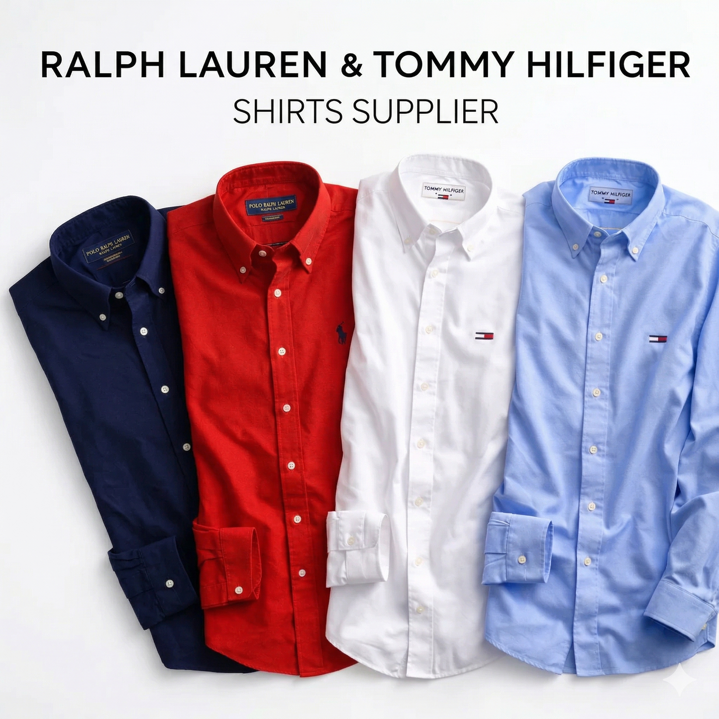 Ralph Lauren & Tommy Hilfiger Shirts Supplier – Verified & Trusted
